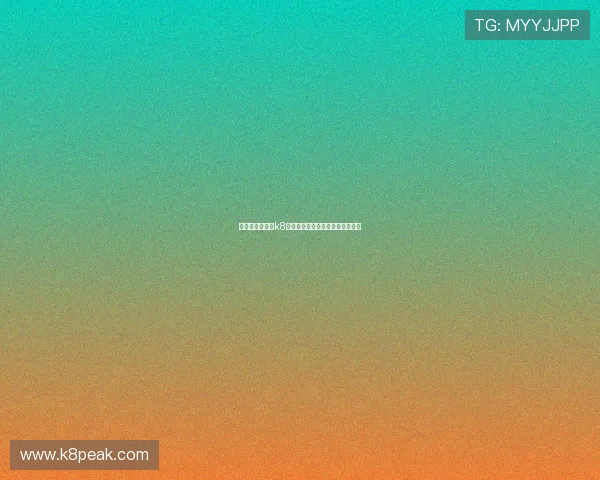 资深玩家推荐:k8凯发国际娱乐大厅的绝佳娱乐体验 资深玩家推荐:k8凯发国际娱乐大厅的绝佳娱乐体验